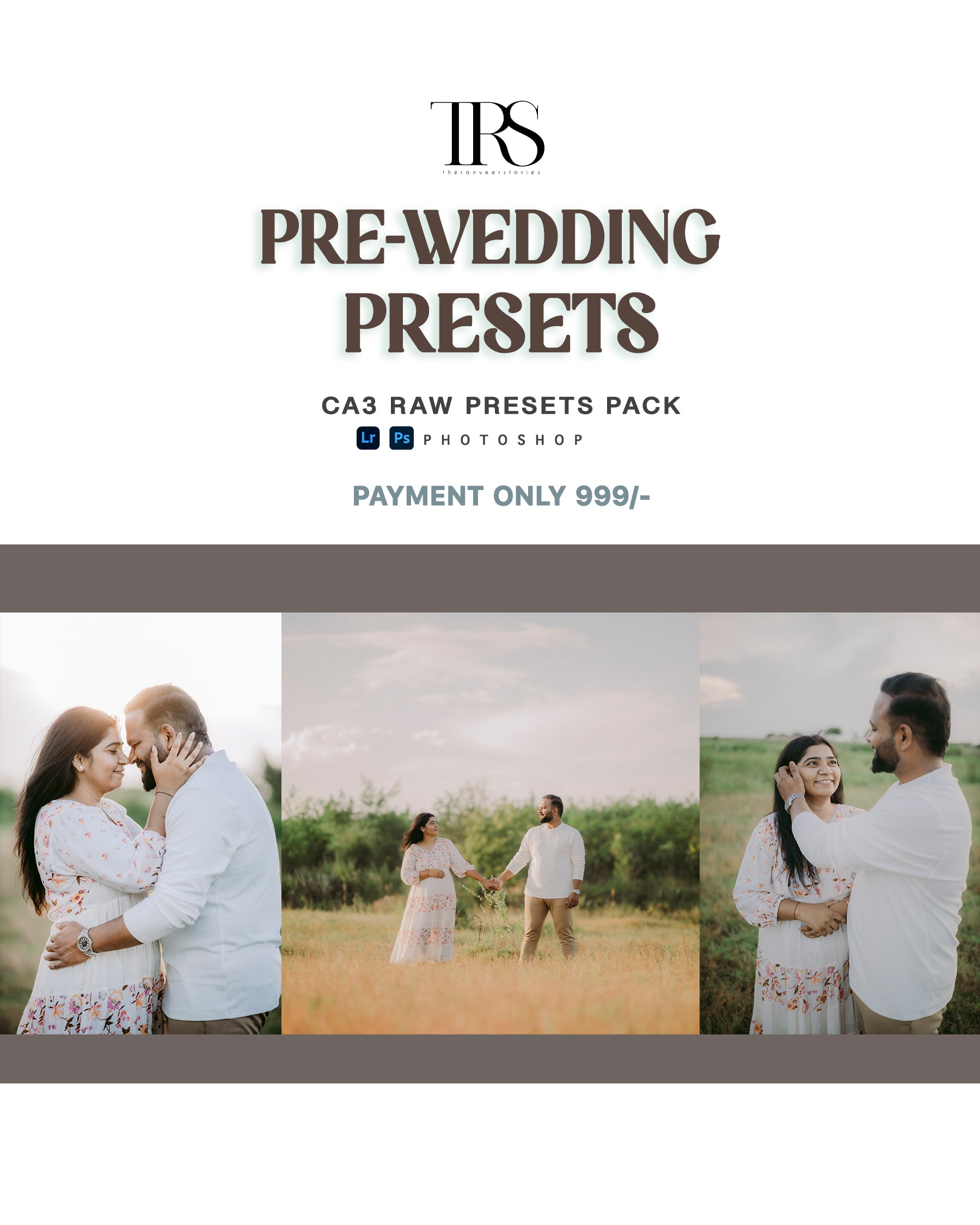 79 Pre-Wedding Lightroom Presets – CA3 RAW Cinematic Couple Preset Pack