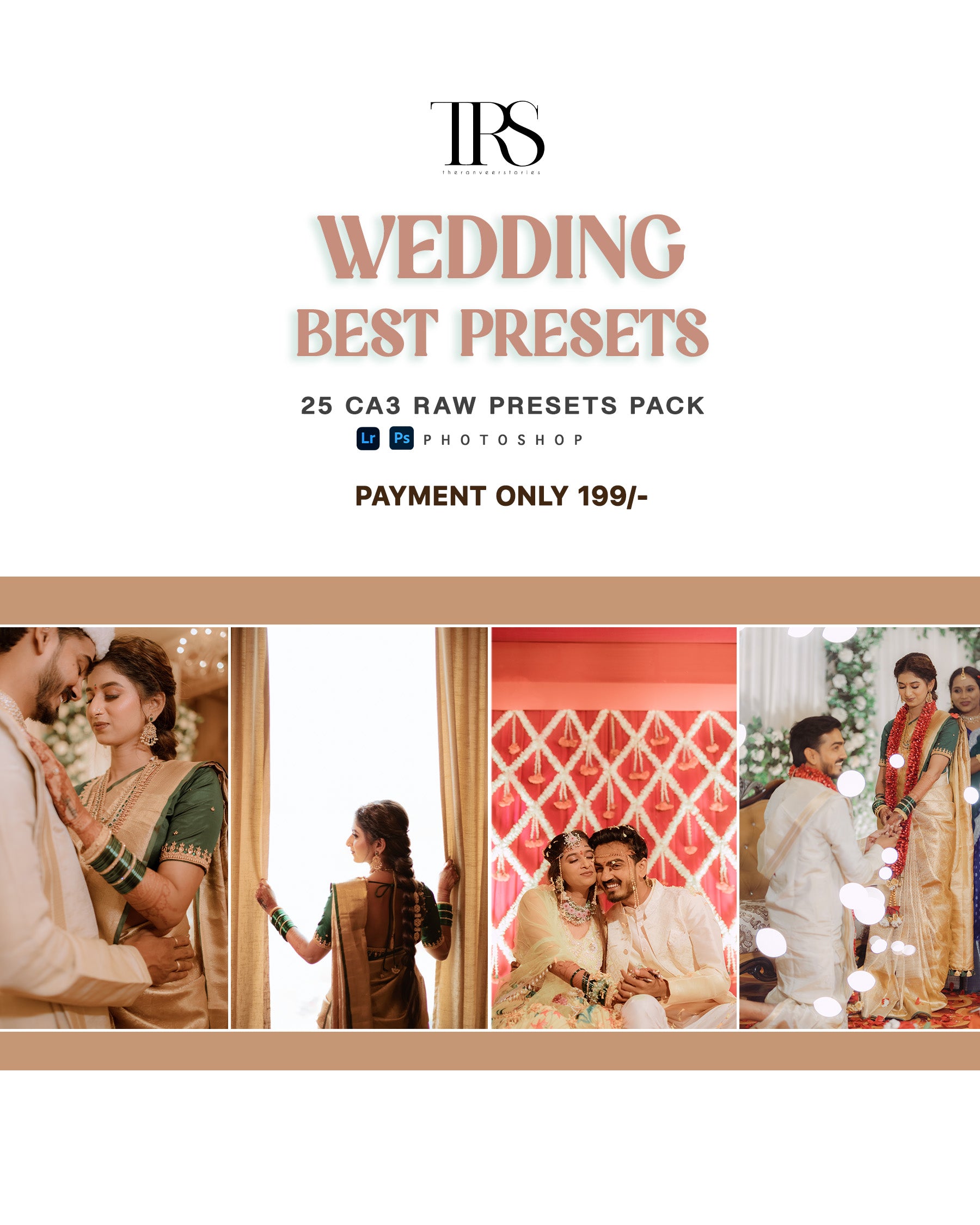 25 CA3 RAW Wedding Presets Pack | Wedding Best Lightroom & Photoshop Presets