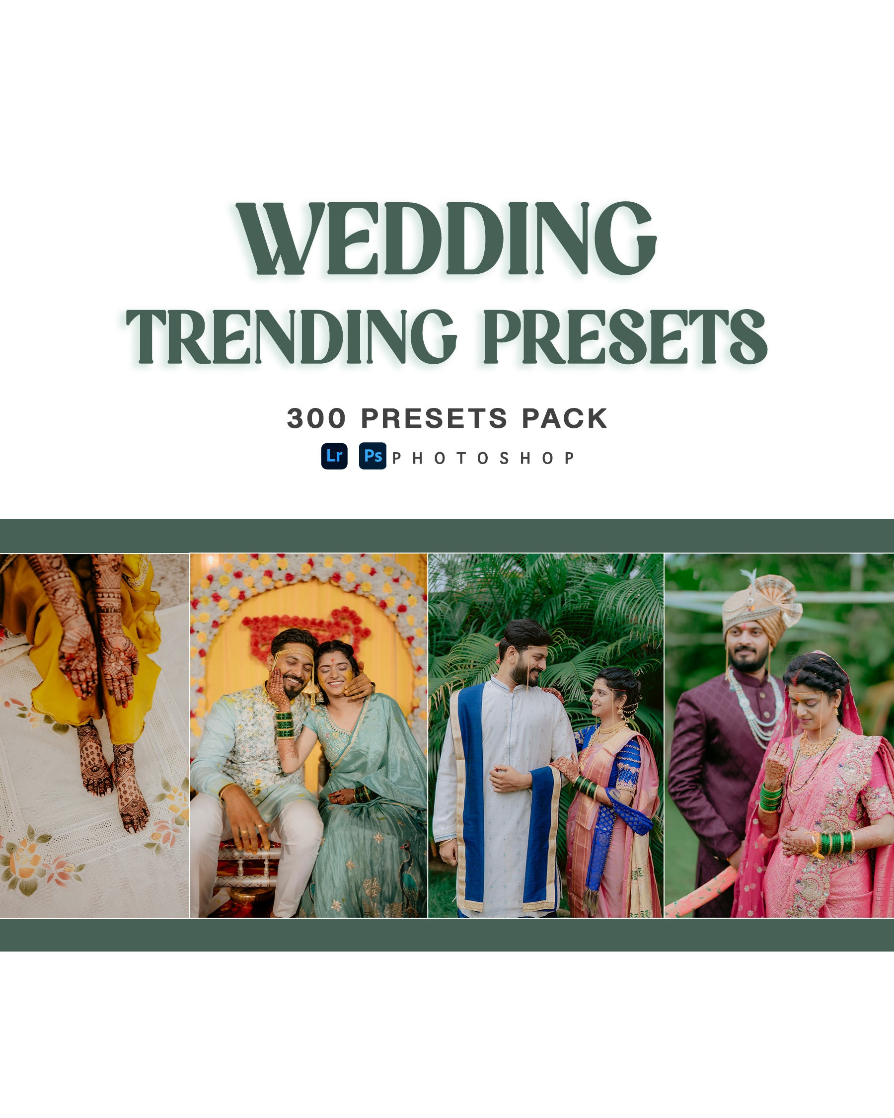 300 Wedding Trending Presets Pack | Lightroom & Photoshop Presets
